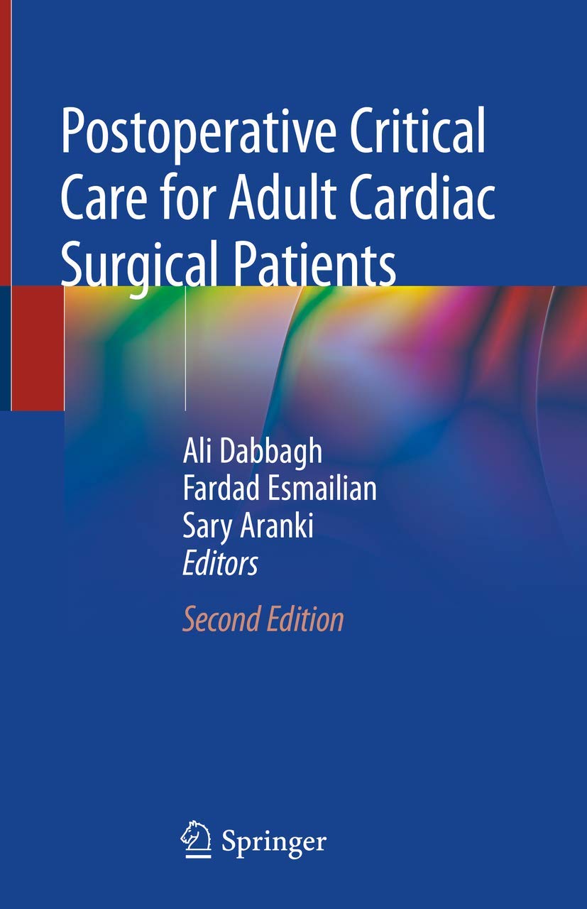 Postoperative Critical Care for Adult Cardiac Surgical Patients Medicine