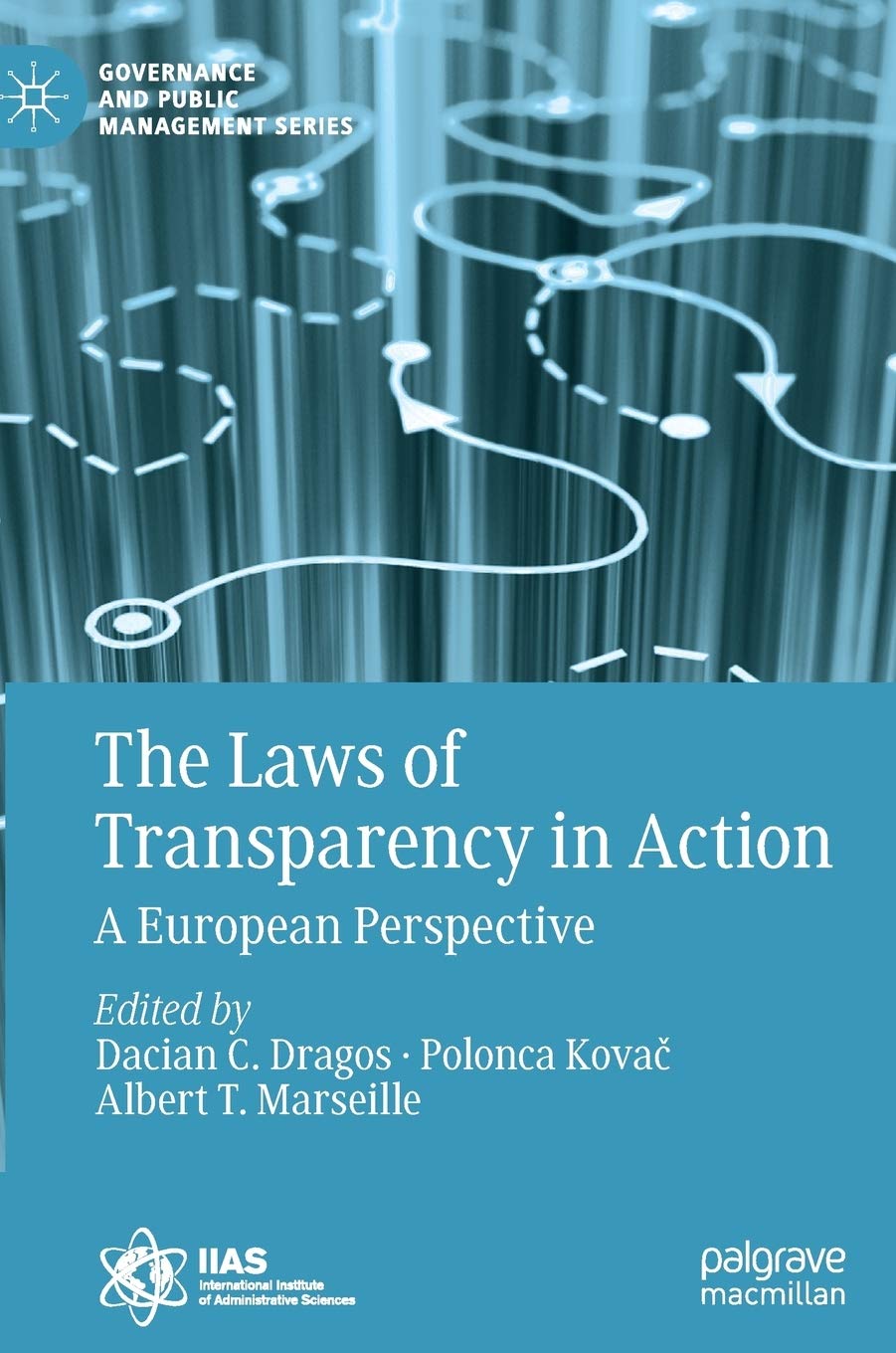 The Laws of Transparency in Action: A European Perspective book