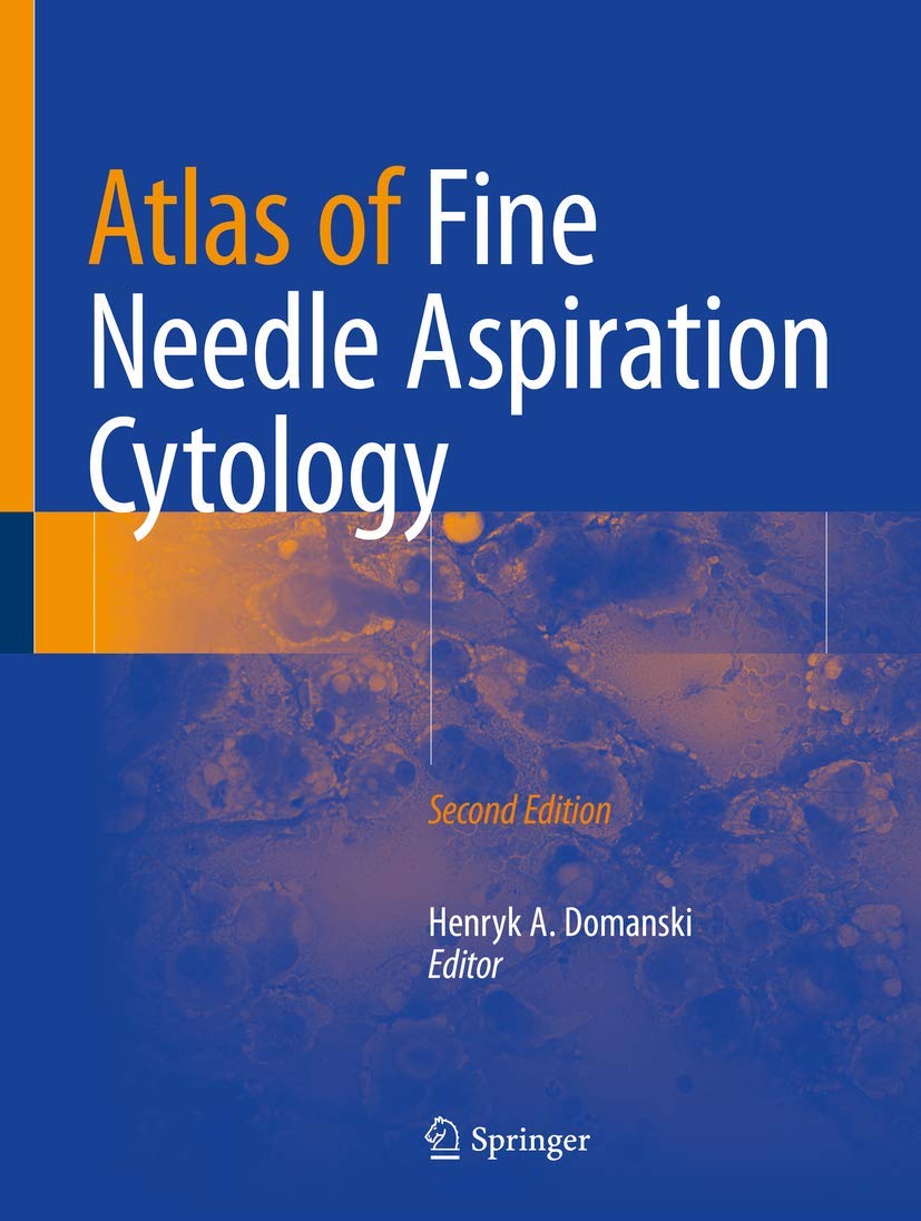 Atlas of Fine Needle Aspiration Cytology book