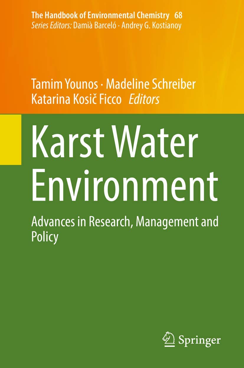 Karst Water Environment: Advances in Research, Management and Policy book