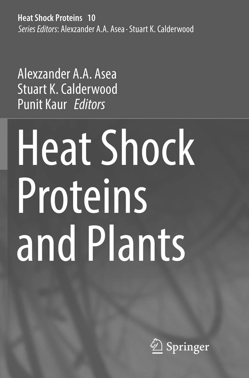 Heat Shock Proteins and Plants Natural Sciences