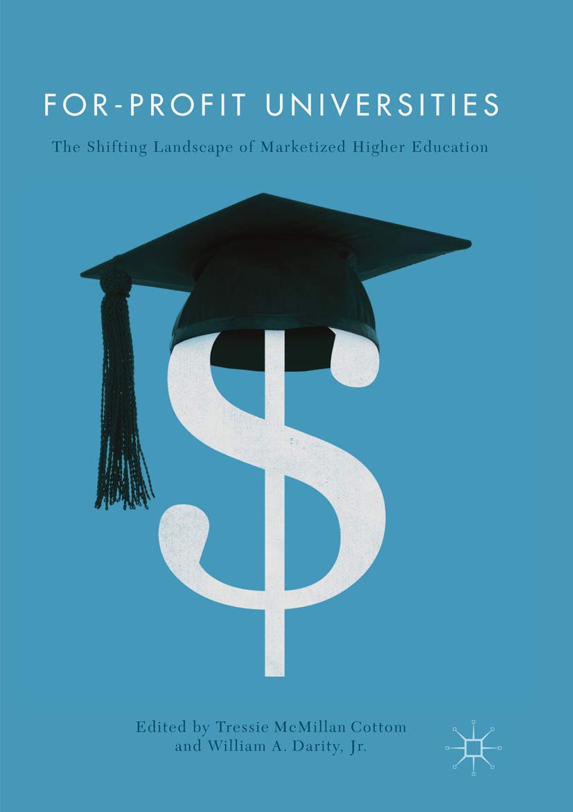 For-Profit Universities: The Shifting Landscape of Marketized Higher Education Law
