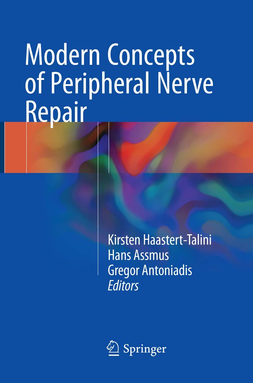 Modern Concepts of Peripheral Nerve Repair book