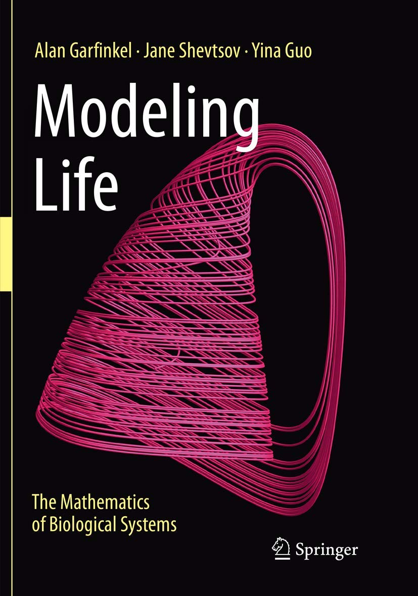 Modeling Life: The Mathematics of Biological Systems Computer Science