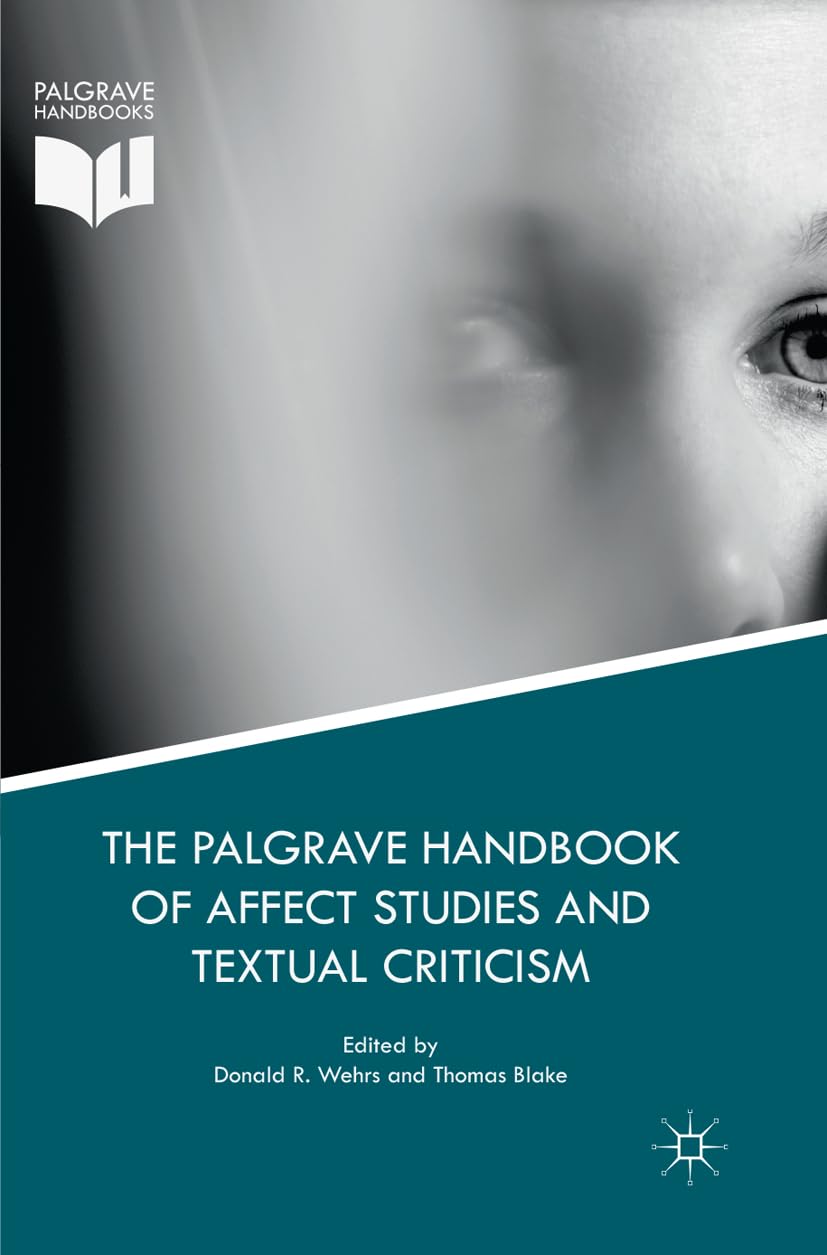The Palgrave Handbook of Affect Studies and Textual Criticism book