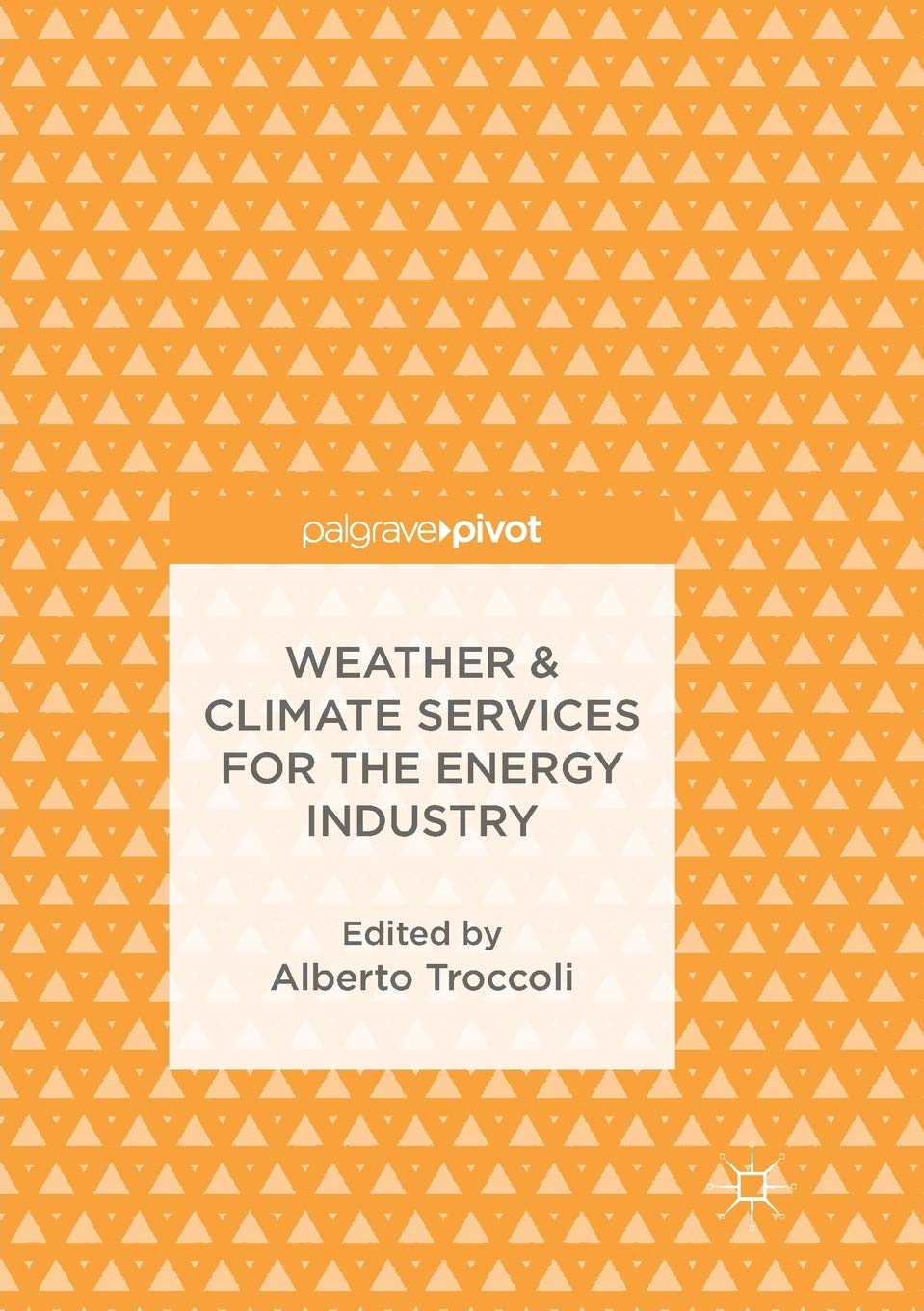 Weather & Climate Services for the Energy Industry Law