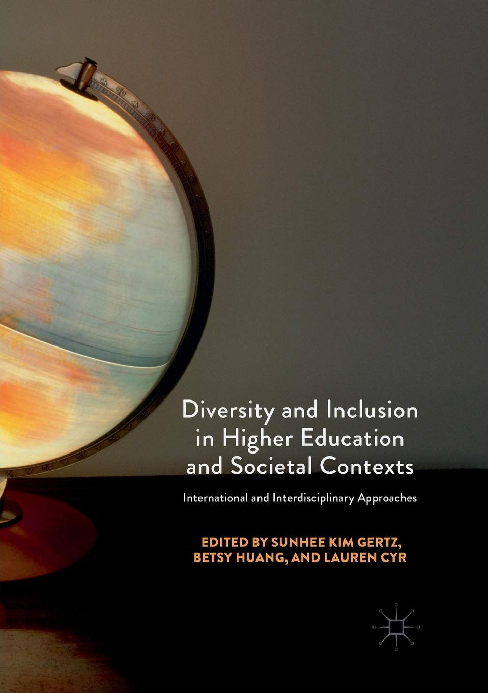 Diversity and Inclusion in Higher Education and Societal Contexts: International and Interdisciplinary Approaches Law