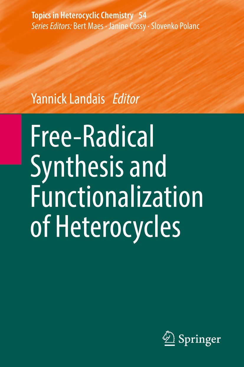 Free-radical Synthesis and Functionalization of Heterocycles book