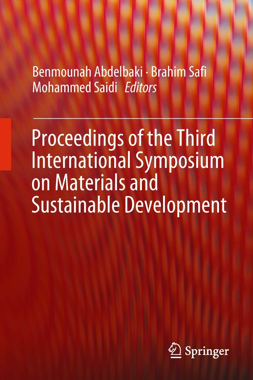 Proceedings of the Third International Symposium on Materials and Sustainable Development book