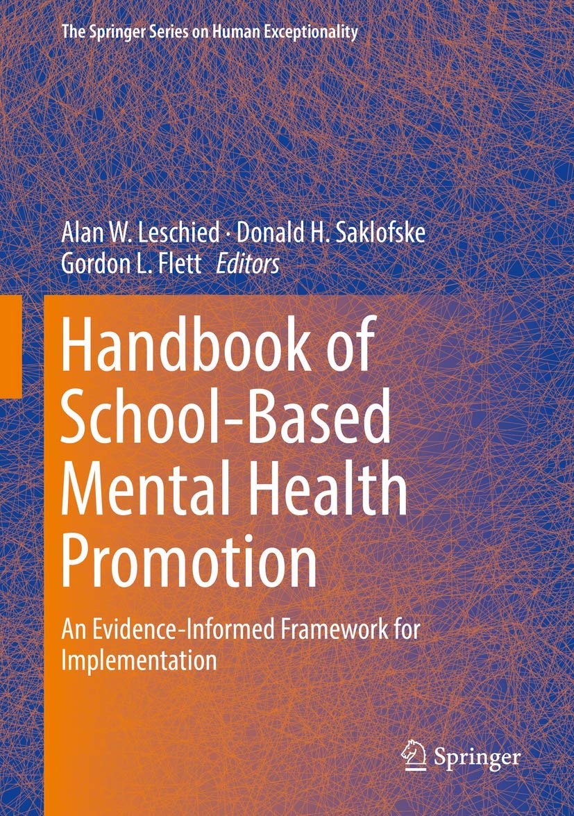 Handbook of School-Based Mental Health Promotion: An Evidence-Informed Framework for Implementation book
