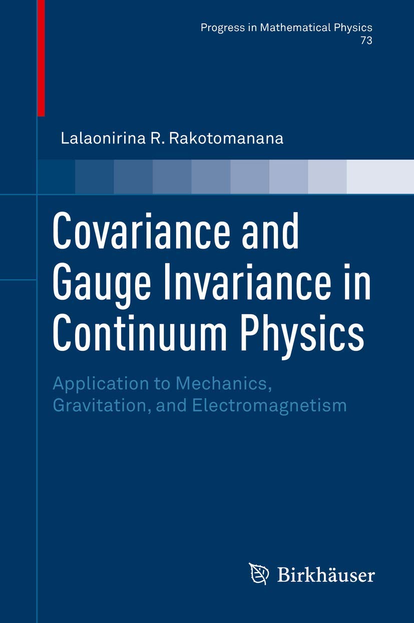 covariance and gauge invariance in continuum physics book