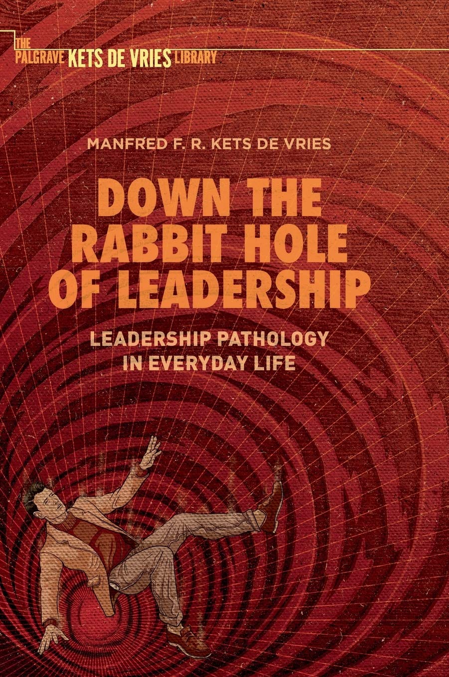 Down the Rabbit Hole of Leadership book