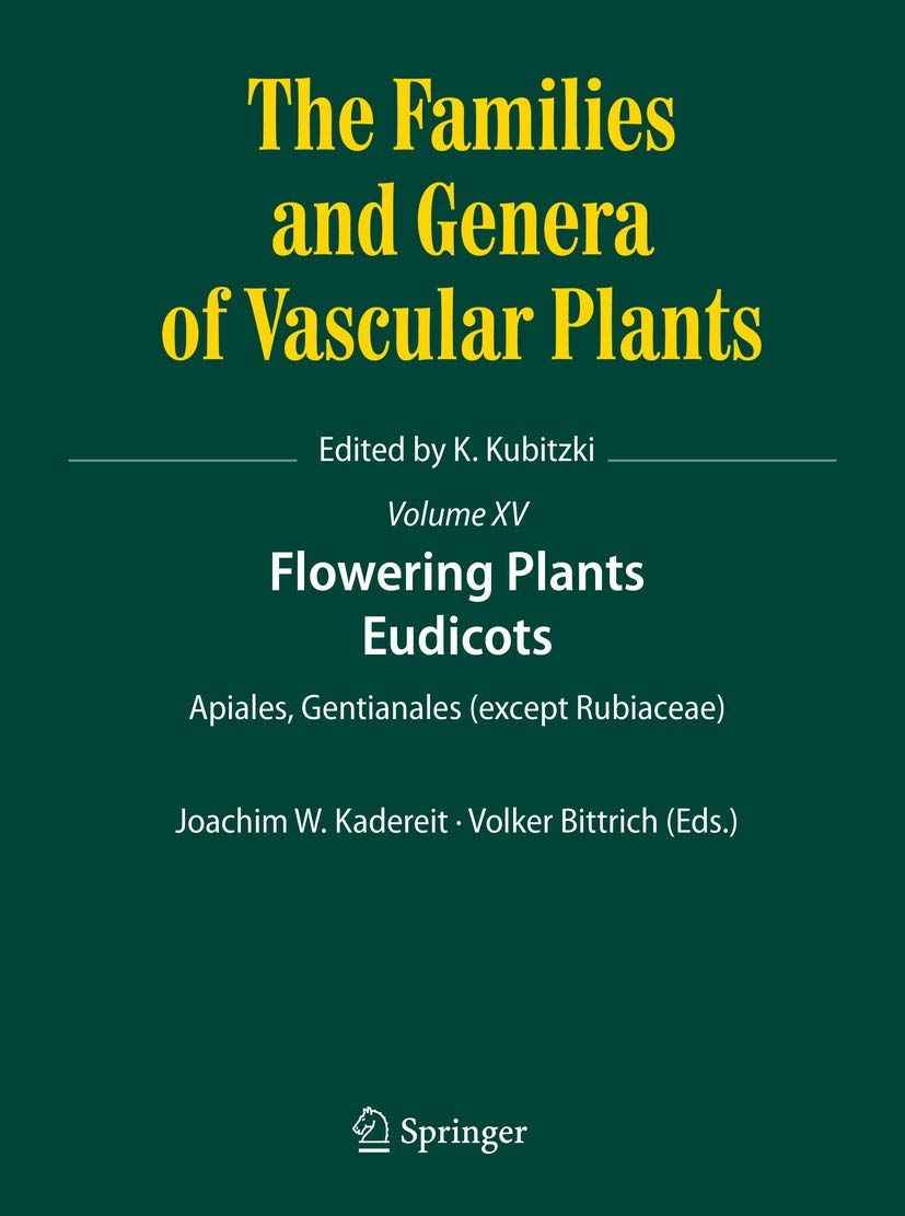 Flowering Plants, Eudicots: Apiales, Gentianales Except Rubiaceae book