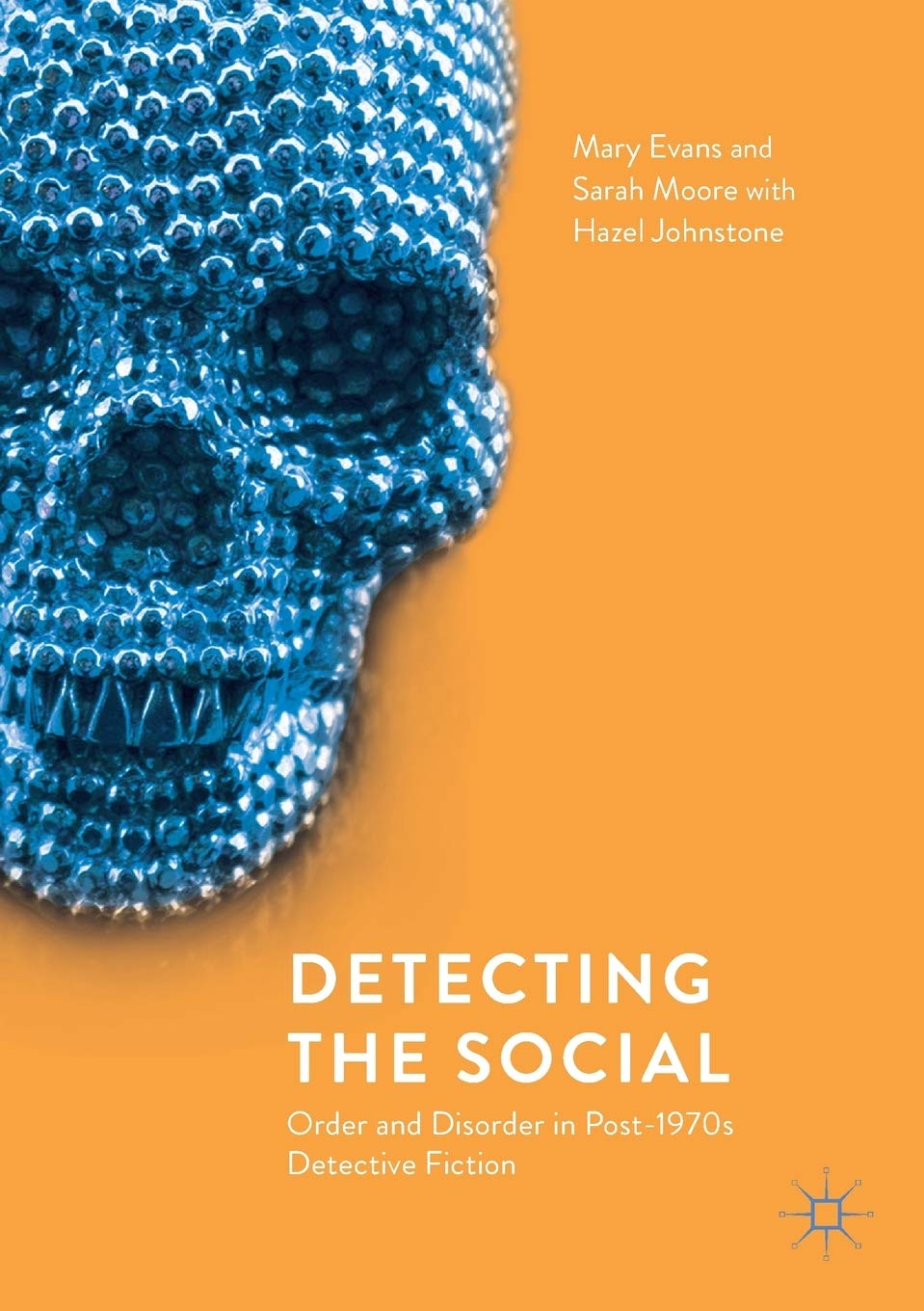 Detecting the Social: Order and Disorder in Post-1970s Detective Fiction Law