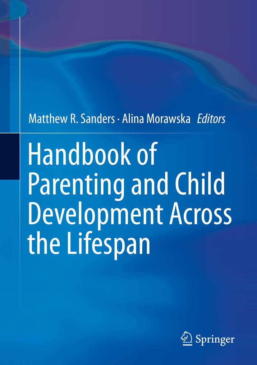 Handbook of Parenting and Child Development Across the Lifespan book