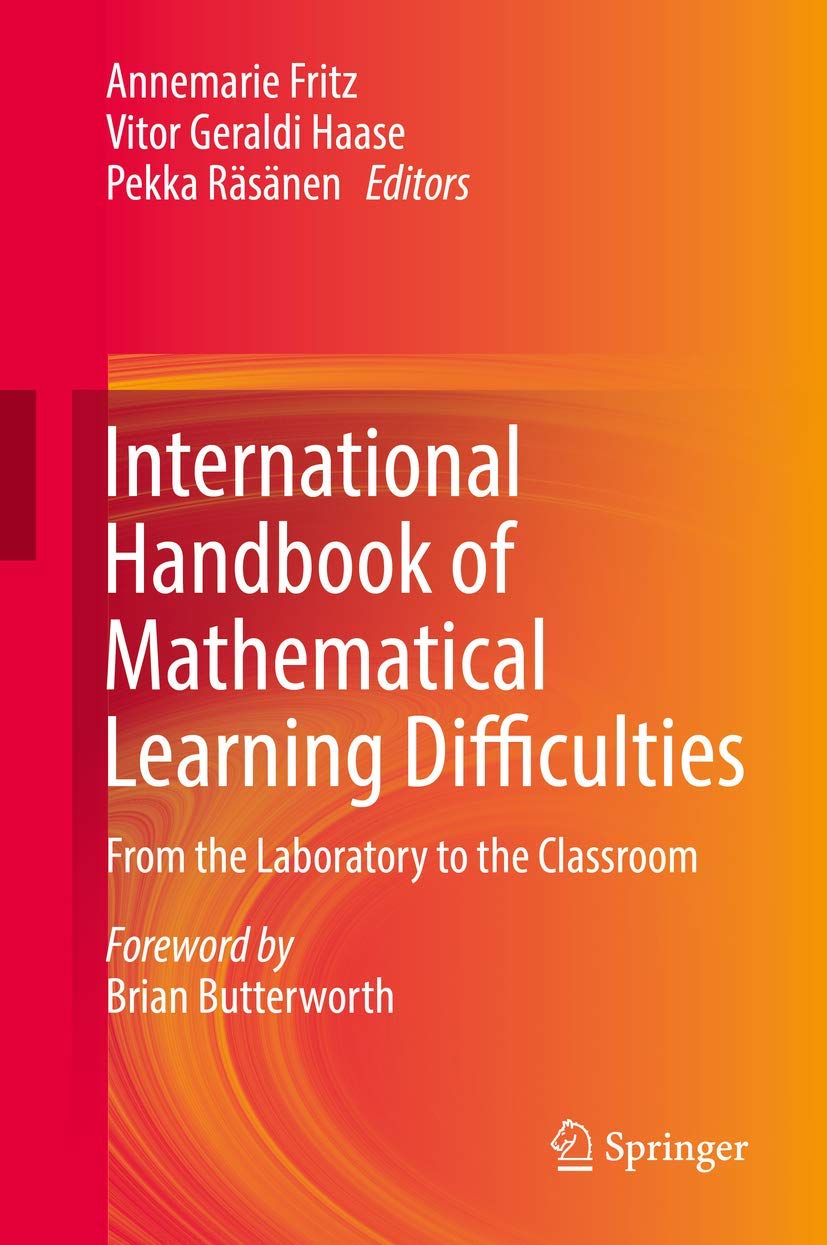 International Handbook of Mathematical Learning Difficulties: From the Laboratory to the Classroom book