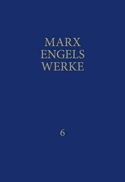 MEW / Marx-Engels-Werke Band 6: November 1848 - Juli 1849 book