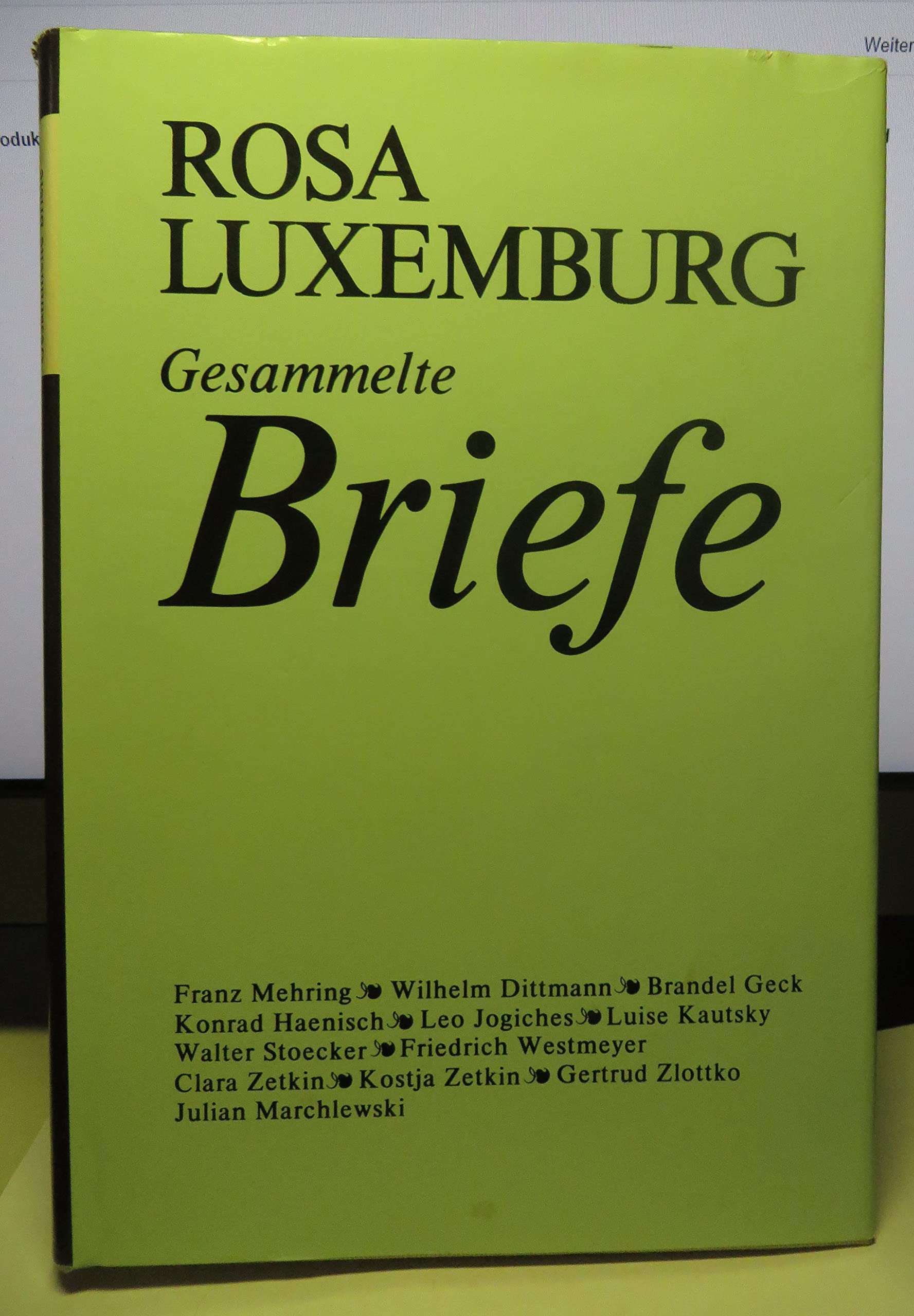Luxemburg - Gesammelte Briefe: Gesammelte Briefe, 6 Bde., Bd.4, 1911 bis Juli 1914 Essays & Short Stories