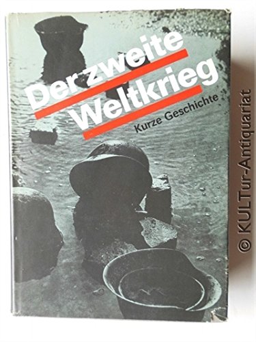 Der zweite Weltkrieg : 1939 - 1945 Books