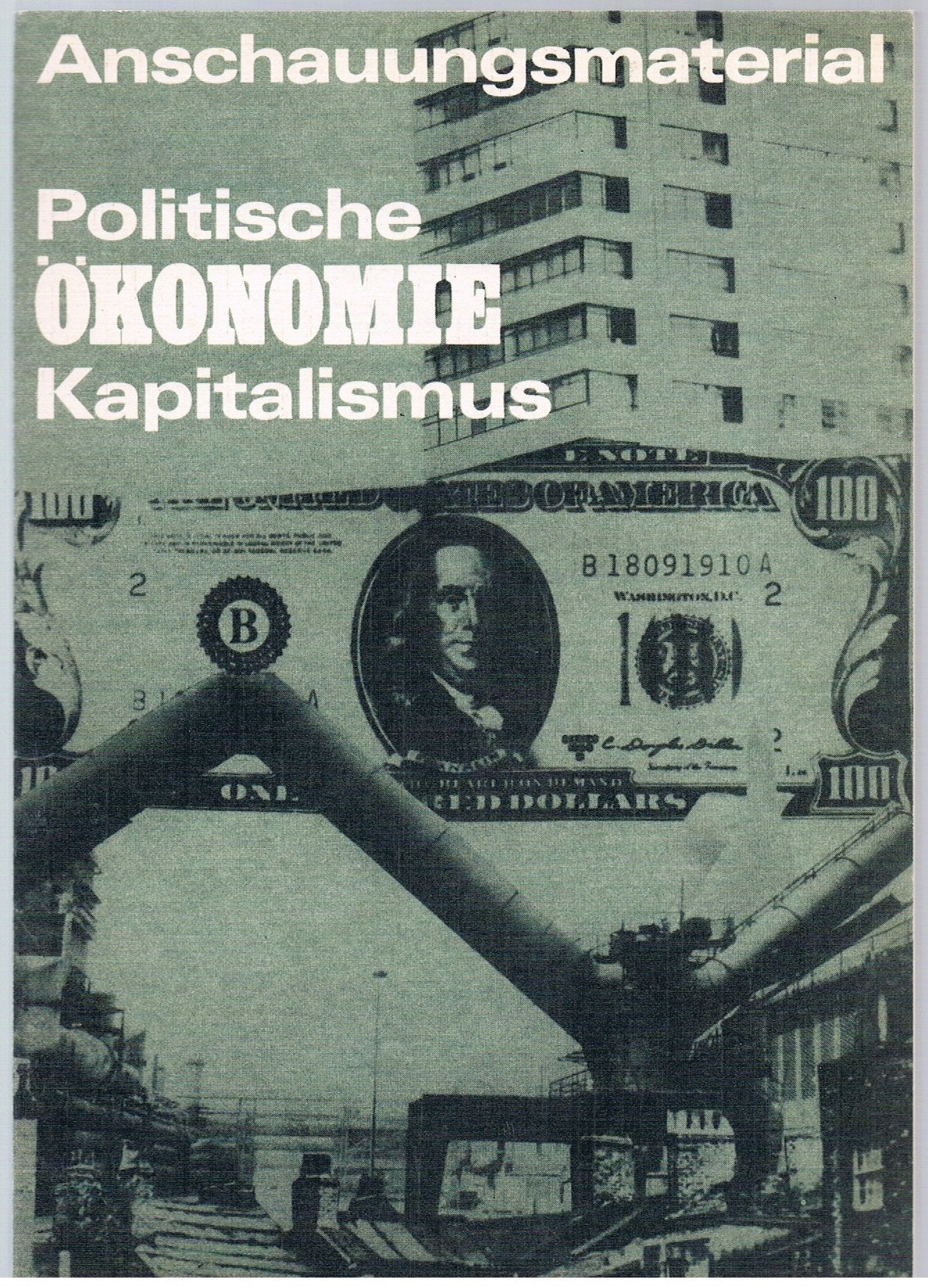 Anschauungsmaterial Politische Ökonomie des Kapitalismus Business & Technology