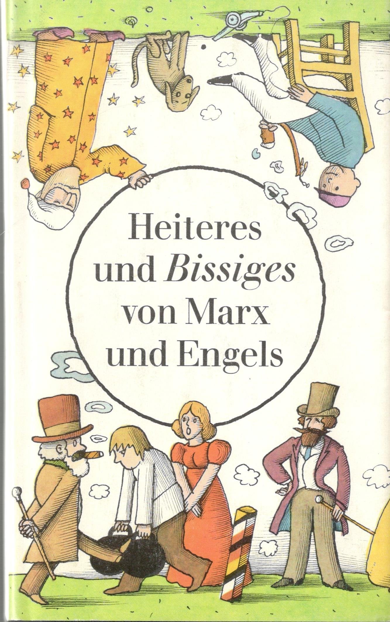 Heiteres und Bissiges von Marx und Engels Social Sciences