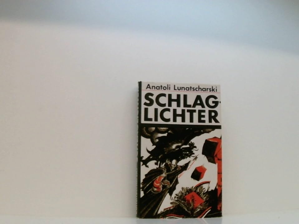 Schlaglichter. Erlebnisse und Gestalten auf meinem Wege Books