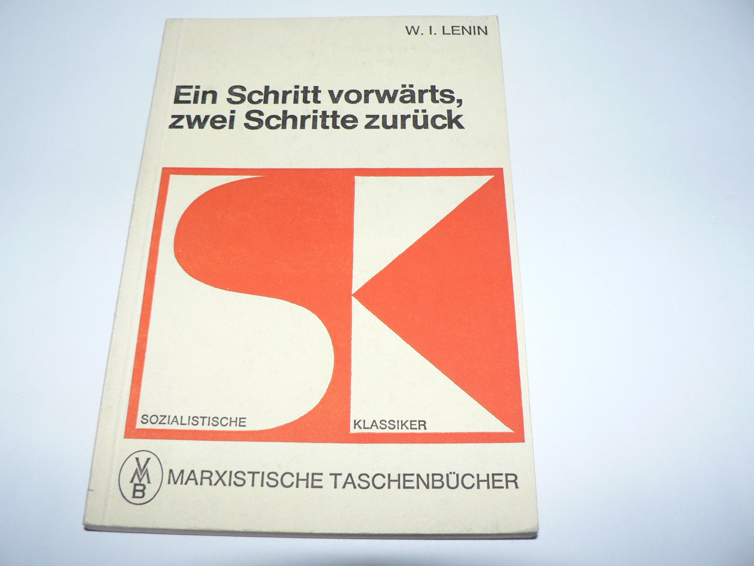 Ein Schritt vorwärts, zwei Schritte zurück: Die Krise in unserer Partei Law
