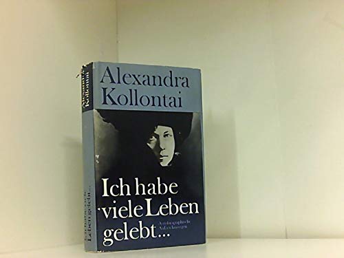 Ich habe viele Leben gelebt .... Autobiographische Aufzeichnungen. Für die deutsche Ausgabe leicht gekürzt Books