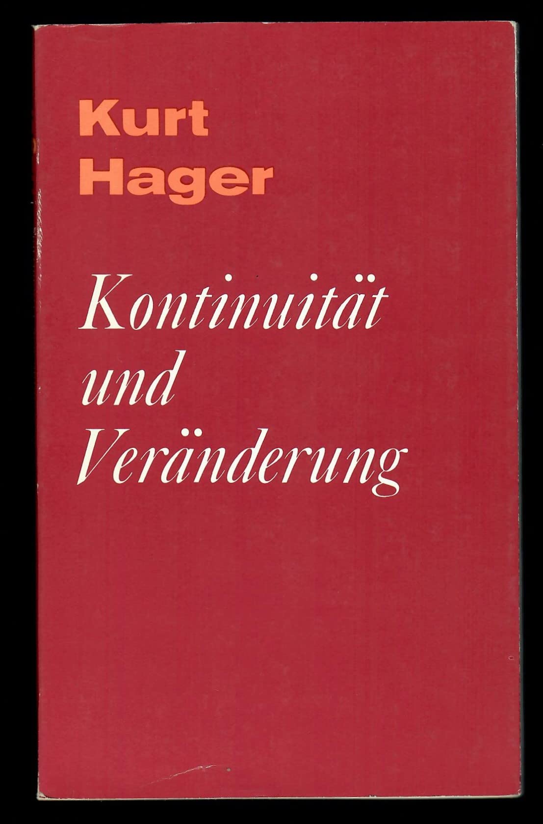 Kontinuität und Veränderung. Beiträge zu Fragen unserer Zeit. Books