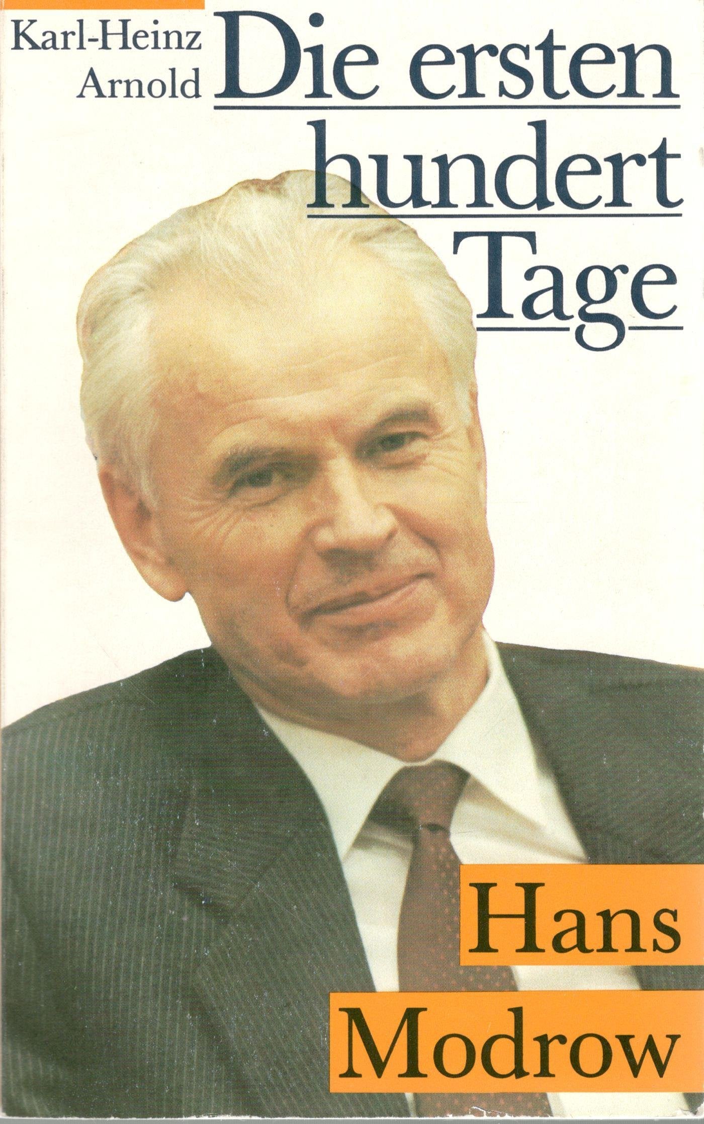 Die ersten hundert Tage des Hans Modrow Politics & Society