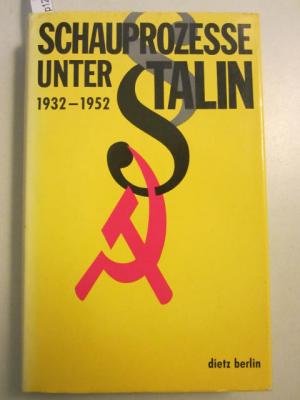 Schauprozesse unter Stalin 1932-1952 Law