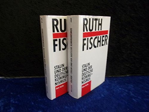 Stalin und der deutsche Kommunismus. Von der Entstehung des deutschen Kommunismus bis 1924 /Die Bolschewisierung des deutschen Kommunismus ab 1925. 2 Bände Politics & History