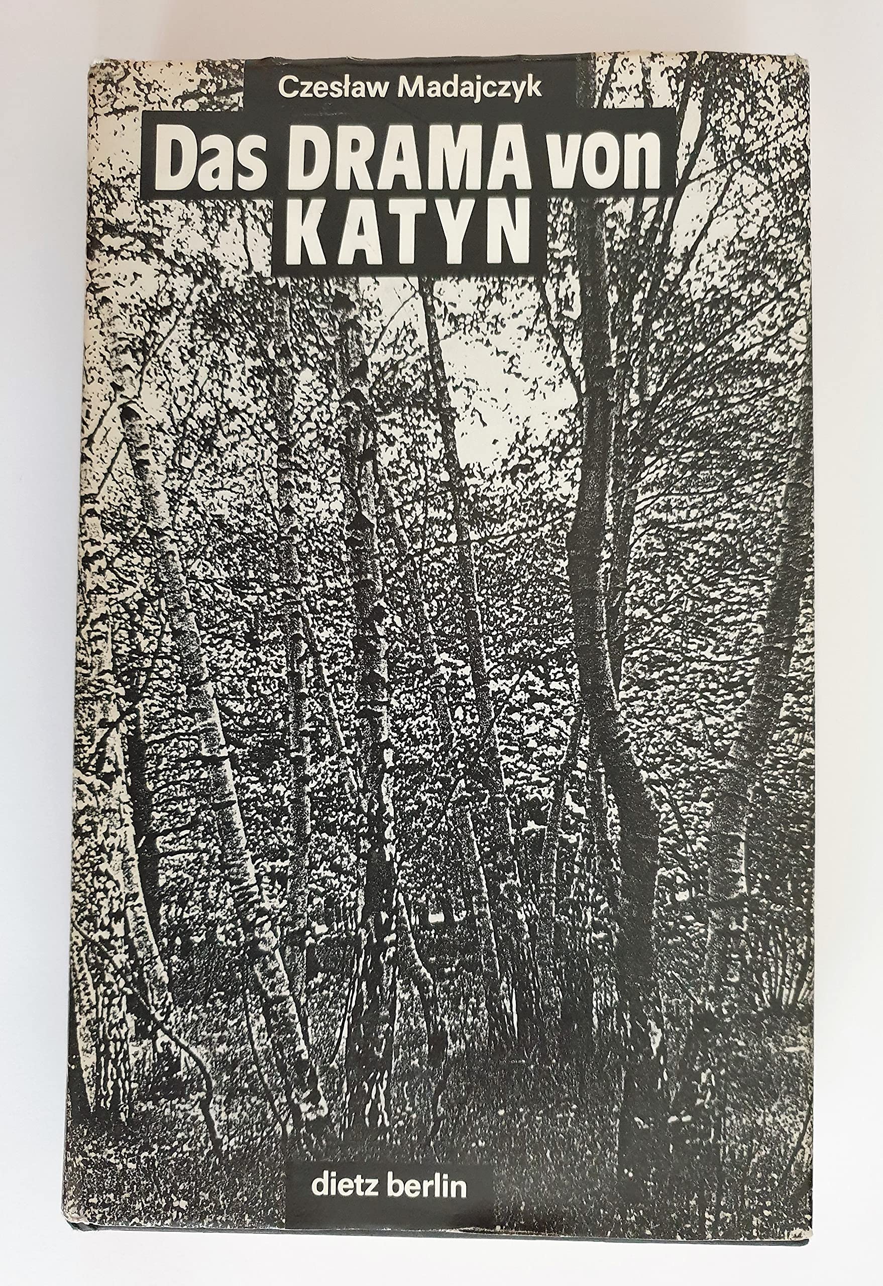 Das Drama von Katyn Law Books