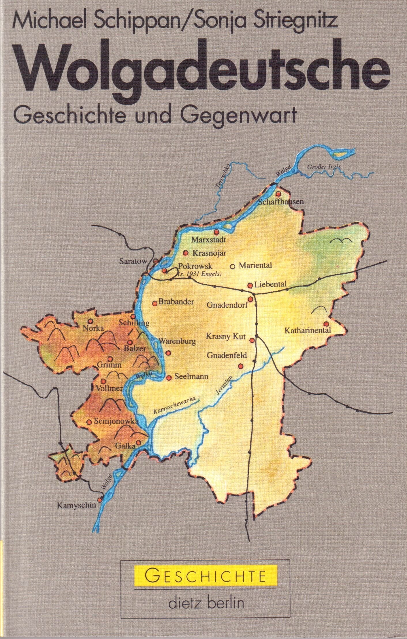 Wolgadeutsche. Geschichte und Gegenwart Politics & History