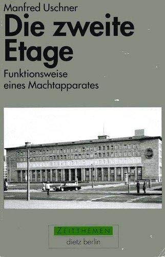 Die zweite Etage Funktionsweise eines Machtapparates book