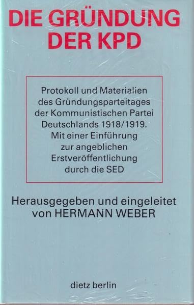 Die Gründung der KPD Politics & History
