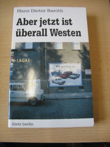 Aber jetzt ist überall Westen Personalities