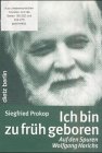 Ich bin zu früh geboren: Auf den Spuren Wolfgang Harichs: Auf den Spuren Wolfgang Harichs. Aus urheberrechtlichen Gründen sind die Seiten 195-220 und 224-275 geschwärzt Philosophy