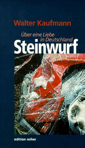 Steinwurf: Über eine Liebe in Deutschland Contemporary literature
