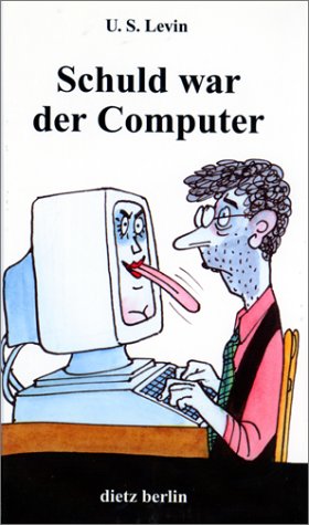 Schuld war der Computer Books