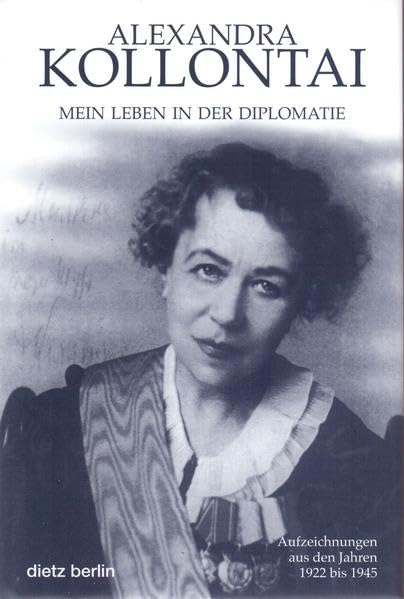 Mein Leben in der Diplomatie. Aufzeichnungen aus den Jahren 1922 bis 1945 Art & Literature
