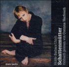 Holde-Barbara Ulrich: Schattenmütter: Adoption - Von Müttern und ihren Kindern Essays & Short Stories