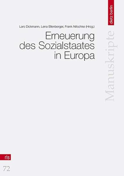 Erneuerung des Sozialstaates in Europa (Manuskripte der Rosa-Luxemburg-Stiftung) Law