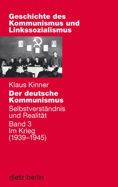 Der deutsche Kommunismus. Selbstverständnis und Realität book
