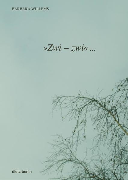 "Zwi - zwi": Eine Hommage an Rosa Luxemburg: Eine Hommage an Rosa Luxemburg. Erscheint anläßlich der Ausstellung "Rosa - Grün" im Mies van der Rohe Haus in Berlin Film, Art & Culture