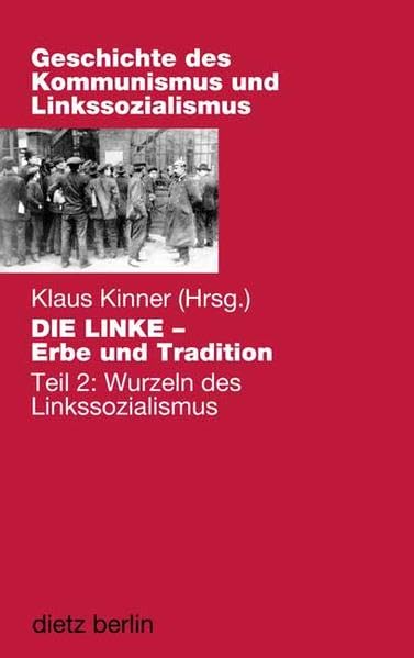 DIE LINKE - Erbe und Tradition 02: Wurzeln des Linkssozialismus book
