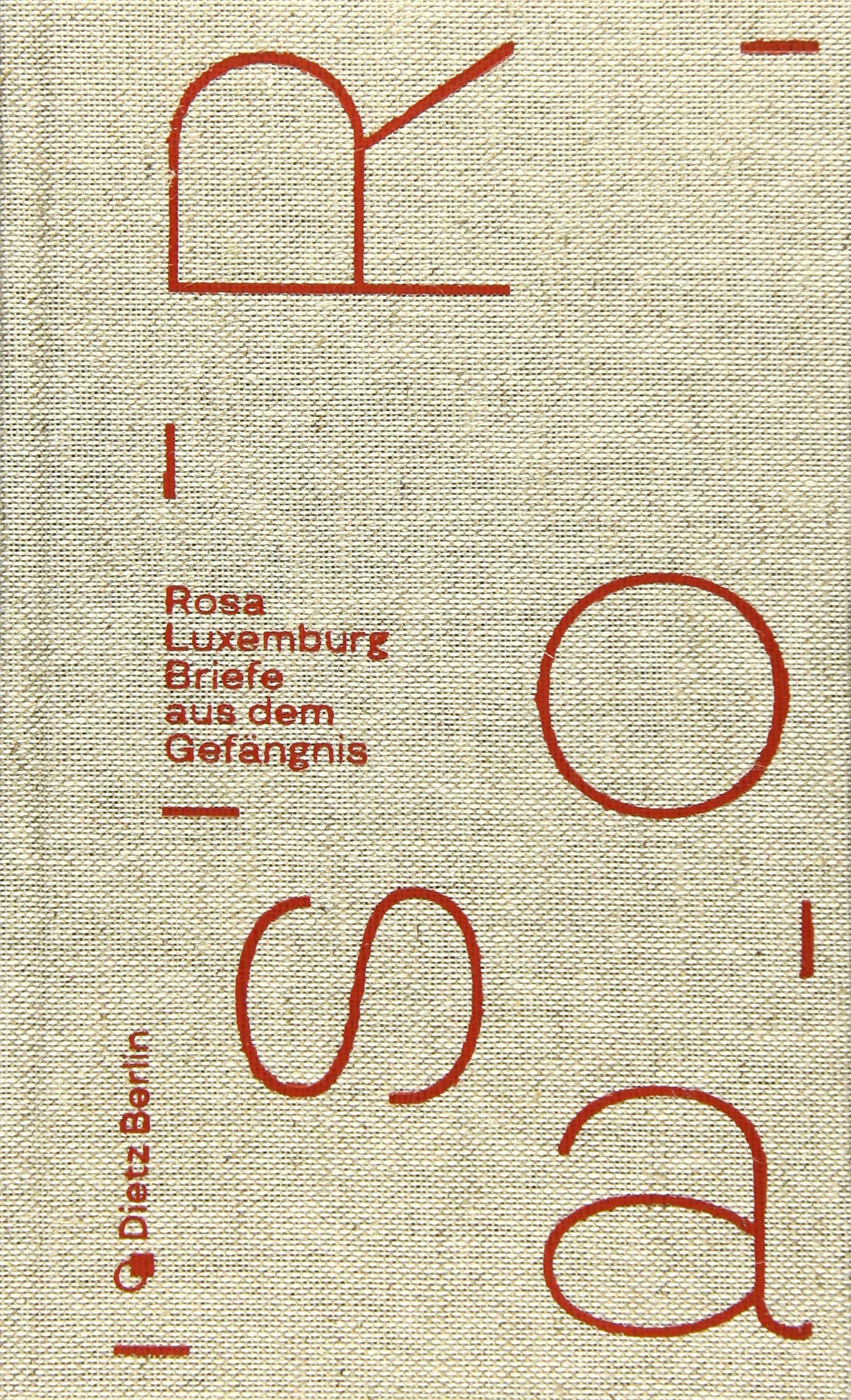 Briefe aus dem Gefängnis Essays & Short Stories