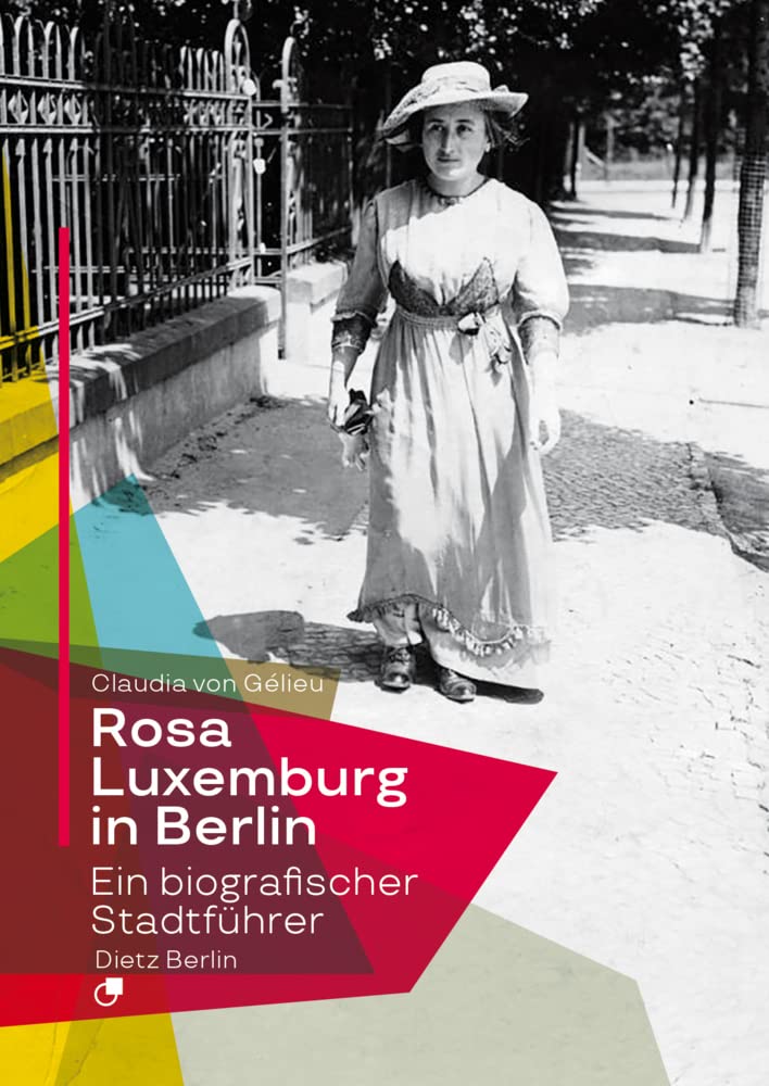 Rosa Luxemburg in Berlin Politics & Society Books