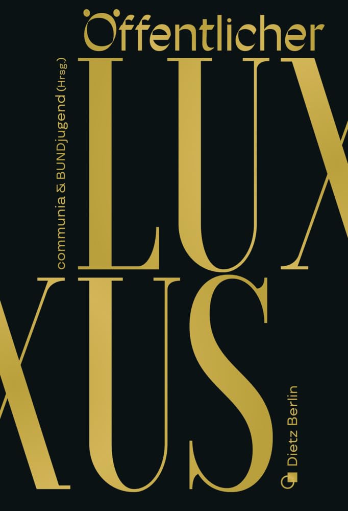 Product Image: Öffentlicher Luxus