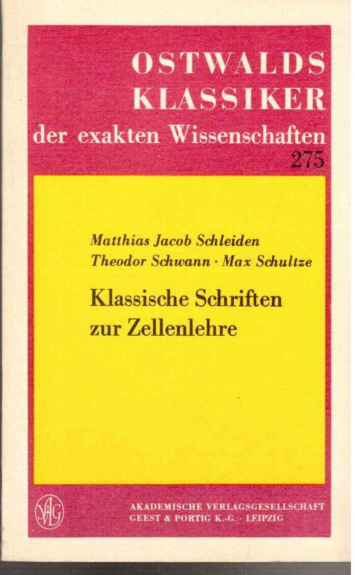Klassische Schriften zur Zellenlehre Natural Sciences